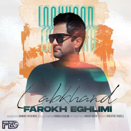 Farokh Eghlimi – Labkhand